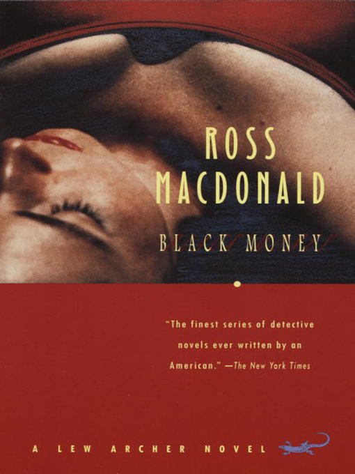 Title details for Black Money by Ross Macdonald - Available